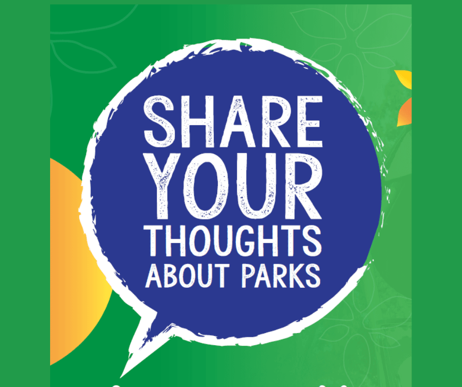 Share Your Thoughts About Parks