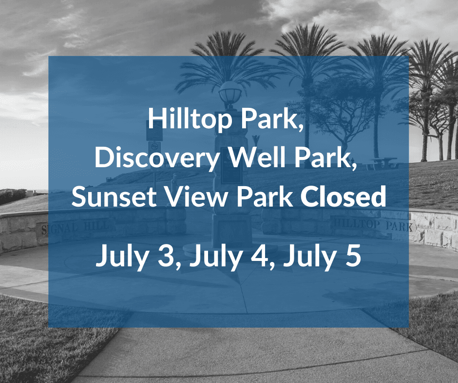 Hilltop Park, Discovery Well Park, Sunset View Park Closed July 3, July 4, July 5
